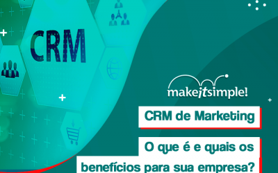 CRM de Marketing: o que é e quais os benefícios para sua empresa?